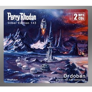 Perry Rhodan Silber Edition 143: Ordoban (2 mp3-CDs)