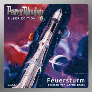 Perry Rhodan Silber Edition 173: Feuersturm (2 MP3-CDs)