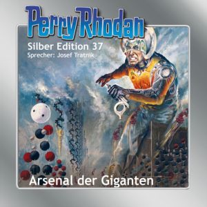 Perry Rhodan Silber Edition 37 Arsenal der Giganten