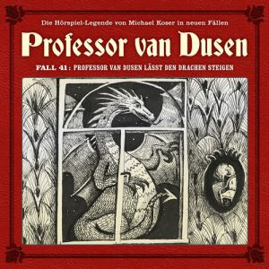 Professor van Dusen - Neue Fälle 41: lässt den Drachen steigen