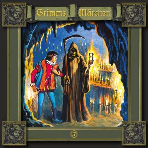 Grimms Märchen 17 Gevatter Tod / Das Lumpengesindel / Die drei Schlangenblätter