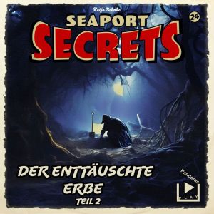 Seaport Secrets 24 Der enttäuschte Erbe 2
