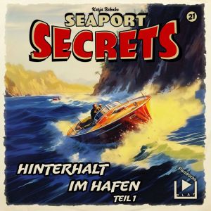 Seaport Secrets 21 Hinterhalt im Hafen 1