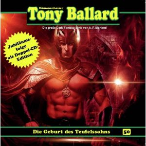 Tony Ballard 50 - Die Geburt des Teufelssohns (2CD)