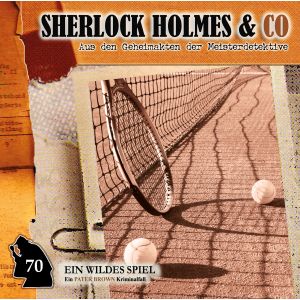 Sherlock Holmes und Co. 70 Ein wildes Spiel