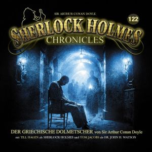 Sherlock Holmes Chronicles 122 Der griechische Dolmetscher