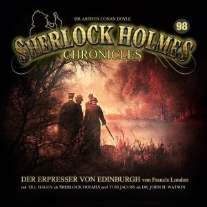 Sherlock Holmes Chronicles 98 Der Erpresser von Edinburgh