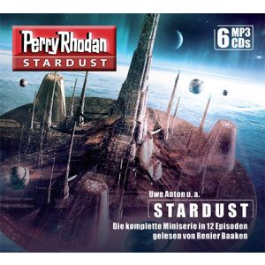 Perry Rhodan Stardust: Die komplette Miniserie (6 MP3-CDs)