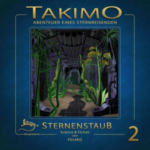 Takimo - Folge 2: Sternenstaub