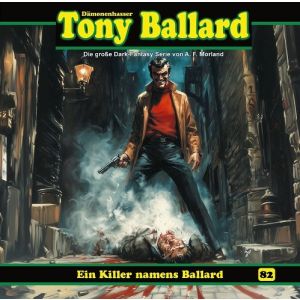 Tony Ballard 82 - Ein Killer namens Ballard