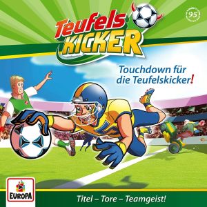 Teufelskicker 95 Touchdown Für die Teufelskicker!