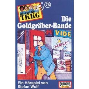 MC TKKG 076 Die Goldgräber-Bande