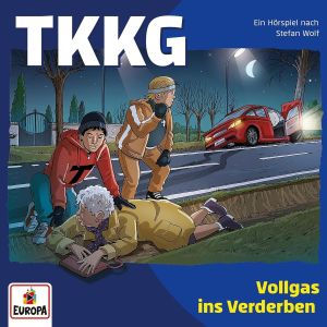 TKKG - Folge 239 Vollgas ins Verderben