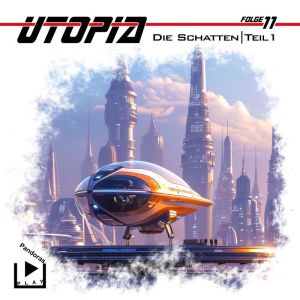 Utopia - Folge 11 Die Schatten - Teil 1