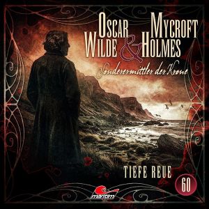 Oscar Wilde & Mycroft Holmes 60 Tiefe Reue