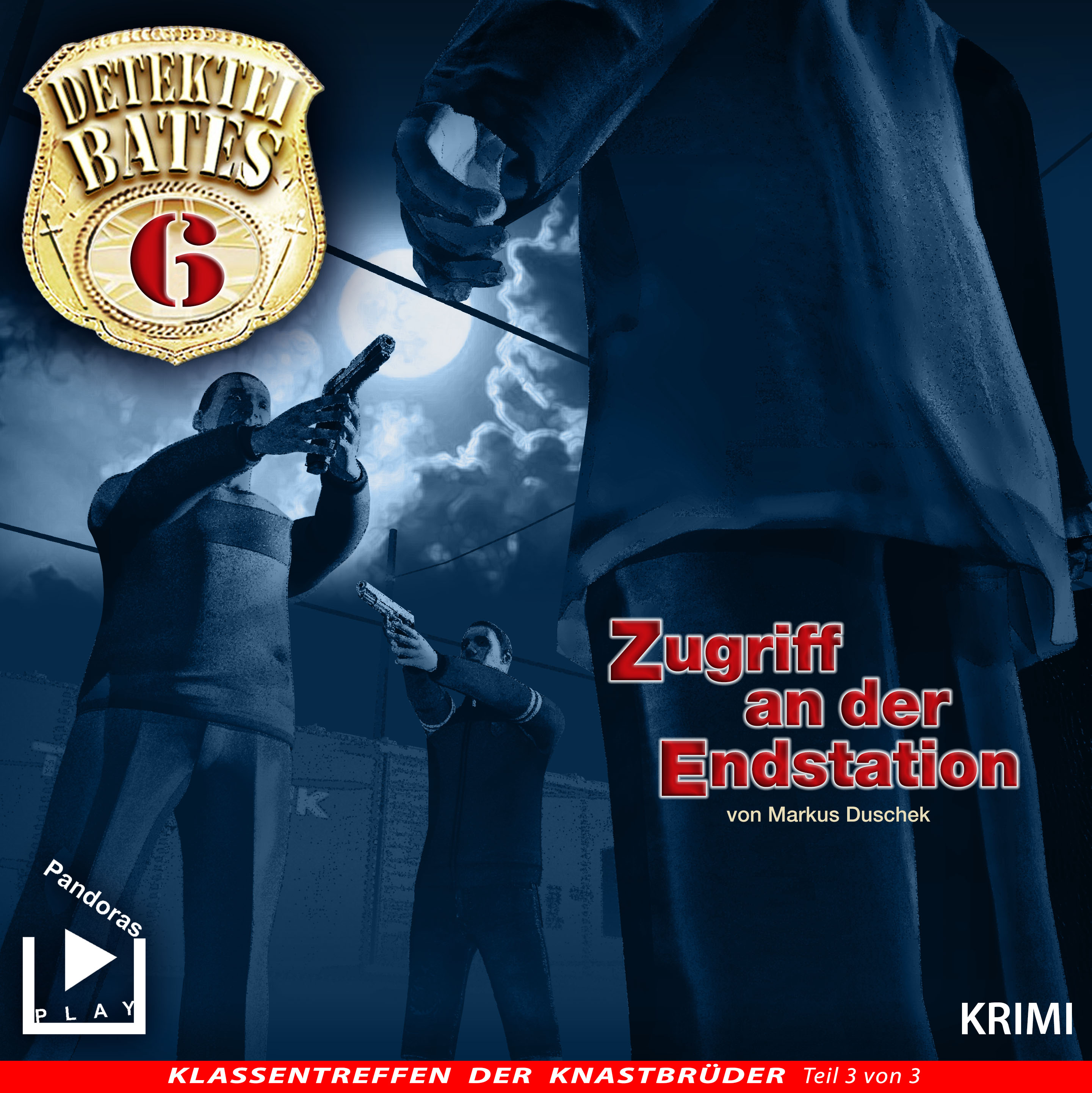 Detektei Bates (6) Zugriff an der Endstation - Pandoras Play 2017 Detektei Bates (6) Zugriff an der Endstation - Pandoras Play 2017